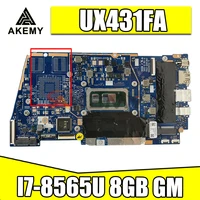 akemy ux431fafn notebook mainboard for asus zenbook ux431fac ux431fn ux431f x431fa laptop motherboard i7 8565u 8gb gm test ok