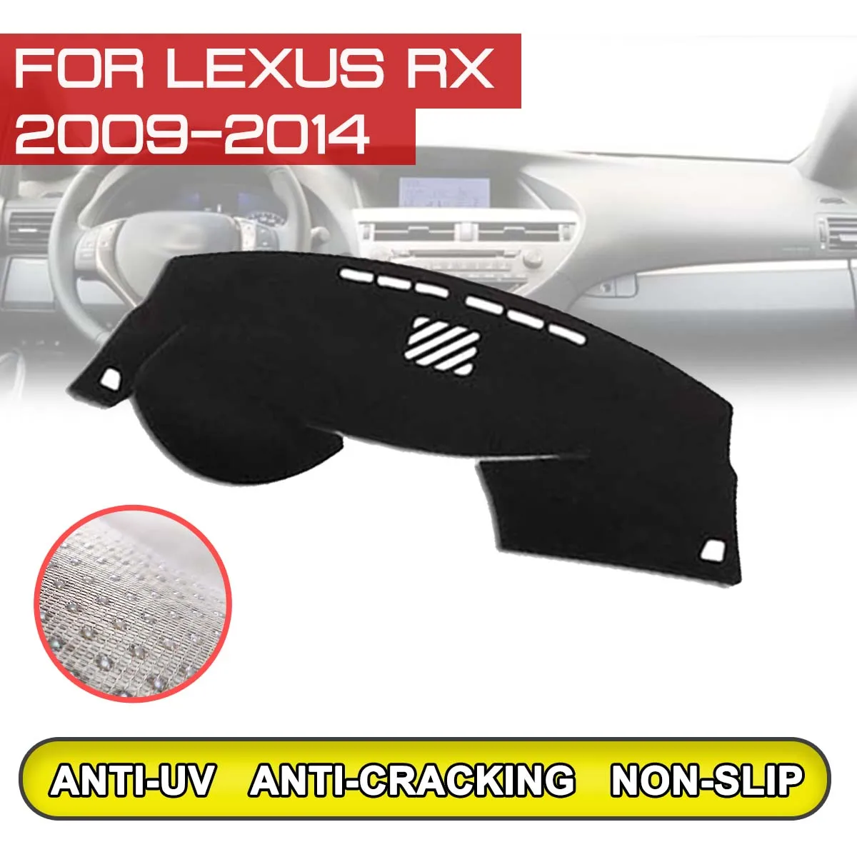 

Для Lexus RX 2009 2010 2011 2012 2013 2014 приборной панели автомобиля коврик анти-грязный Non-slip Dash крышка коврик Защита от ультрафиолетовых лучей тени