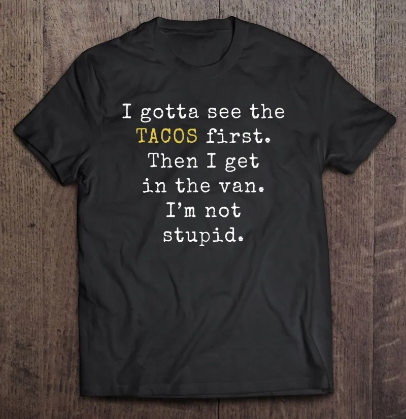 Футболка I Must See The Tacos First Funny Taco Sunday Tech модная рубашка одежда для работы