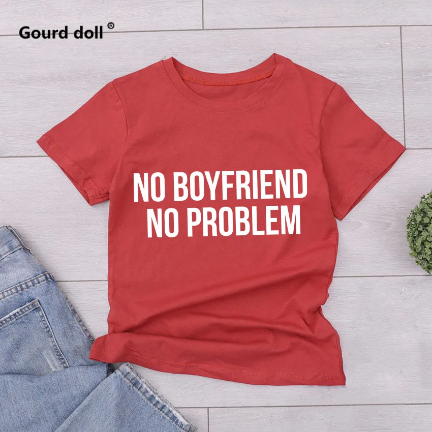 Женские футболки унисекс с круглым вырезом и надписью «NO BOYFRIEND NO PROBLEM», модные топы с принтом, черные женские футболки с коротким рукавом в стиле Харадзюку