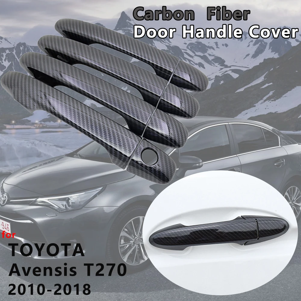 Черная крышка дверной ручки из углеродного волокна аксессуары для Toyota Avensis T270 2010
