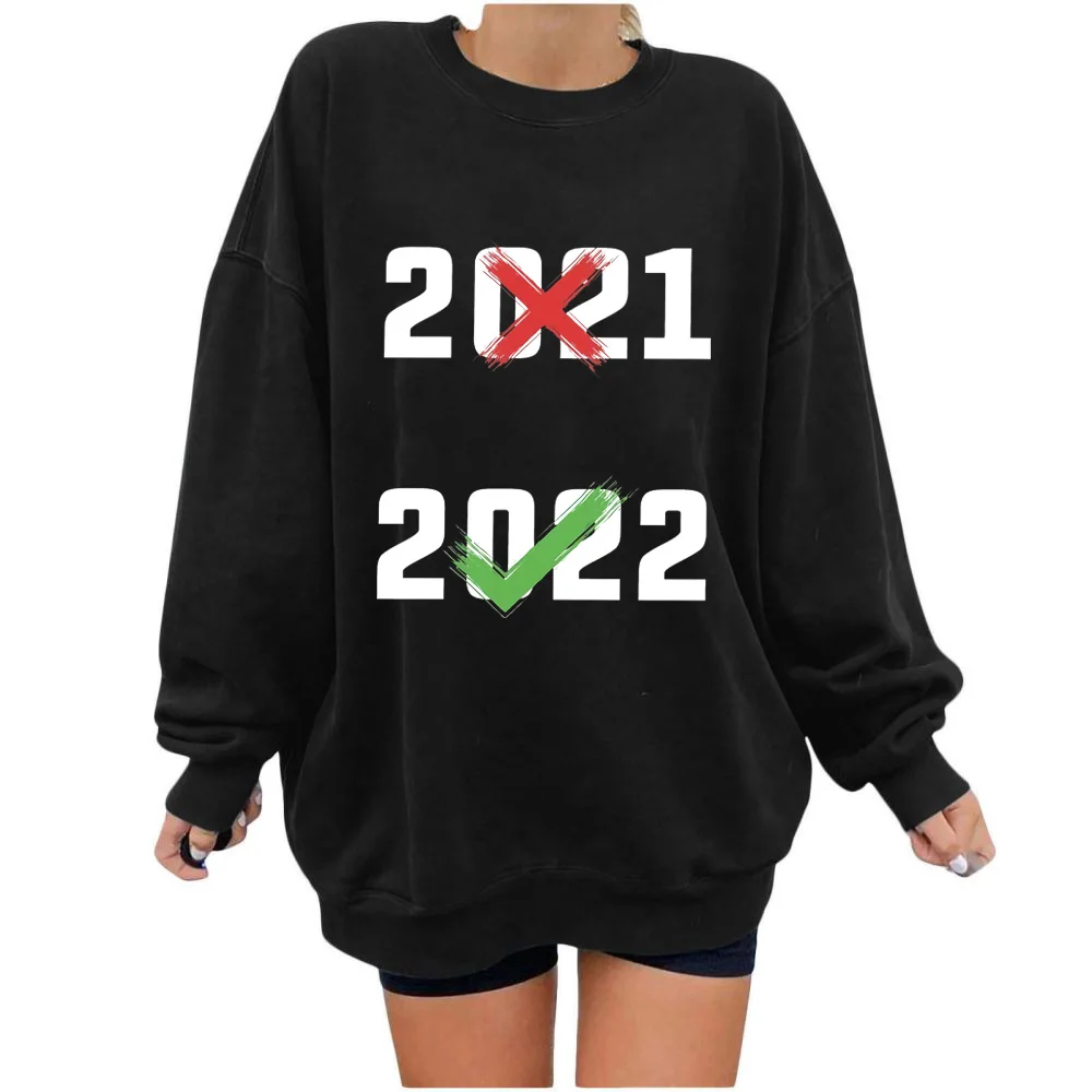 

Добро пожаловать, Свитшот 2022, свитшот на Новый год 2022, хипстерская одежда, Забавный топ с длинными рукавами и надписью на новый год