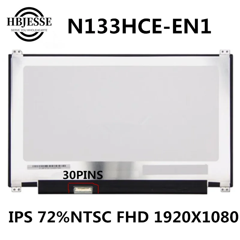    13, 3  N133HCE-EN1 Rev.C1 Rev.B1 1920X1080 FHD eDP 30pin, - IPS 72% NTSC,   N133HCE EN1