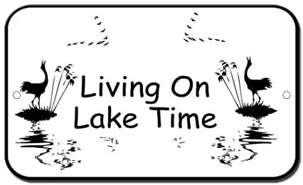 

Crysss Living On Lake Time Camping Novelty Funny 12 X 8 Inches Metal Sign