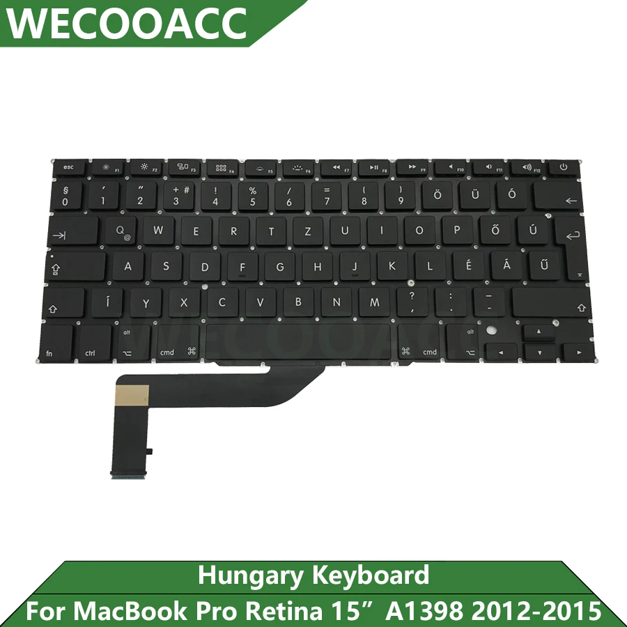 

New Replacement A1398 Keyboard For Macbook Pro Retina 15" Hungary Keyboard 2012 2013 2014 2015 Years
