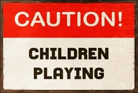 caution warning children playing vintage style retro metal sign park drive gate