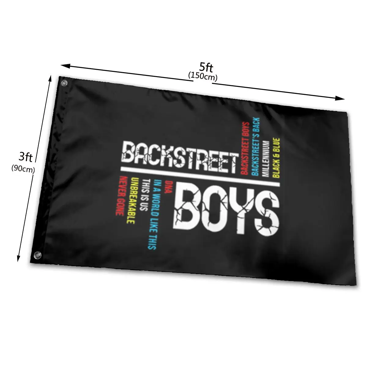 

Backstreet Boys Dna In A World Like This Is Us Unbreakable Never Gone Stylish Flag