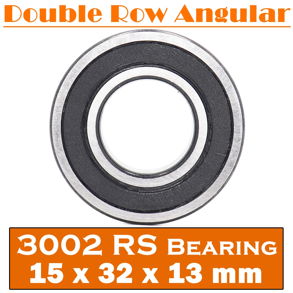

3002-2RS Bearing 15*32*13 mm ( 1 PC ) 3002 2RS Double Row Sealed 3002 RS Angular Contact Ball Bearings