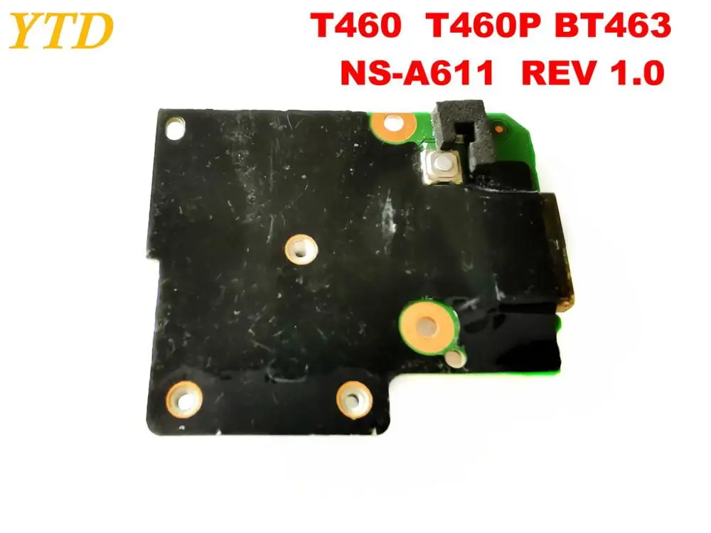 Оригинальный Для Lenovo T460 T460P Плата USB BT463 NS A611 REV 1 0 испытанное хорошее Бесплатная