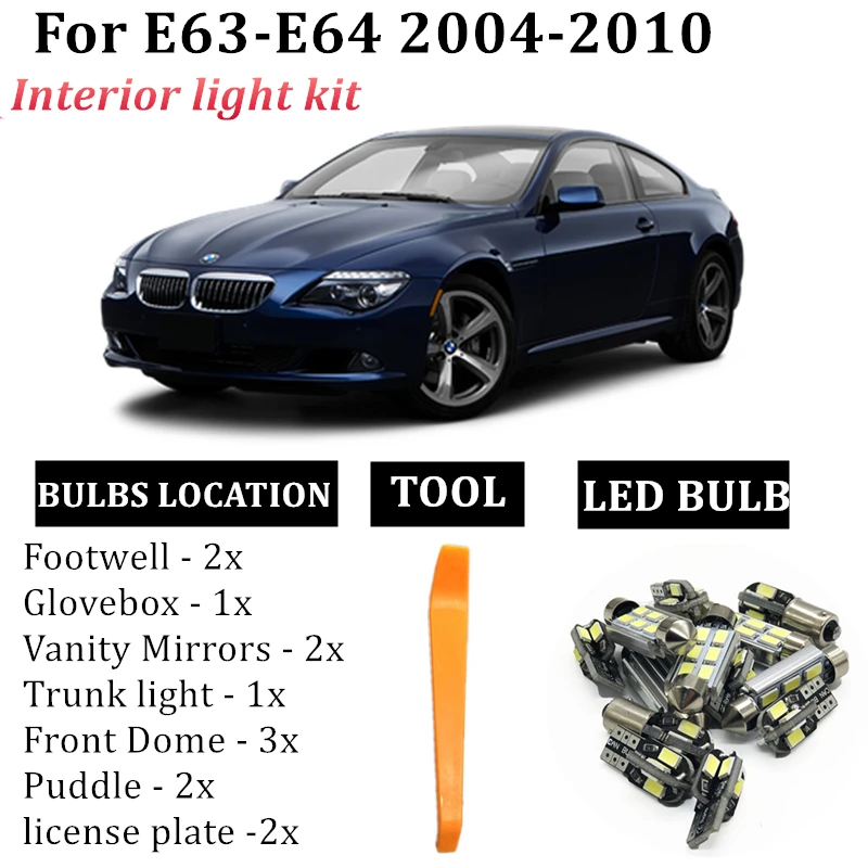 

13pcs Error Free Car LED Light Bulbs Interior Kit For 2004-2010 BMW 6 Series E63 E64 650i Interior Footwell Glovebox Map Light