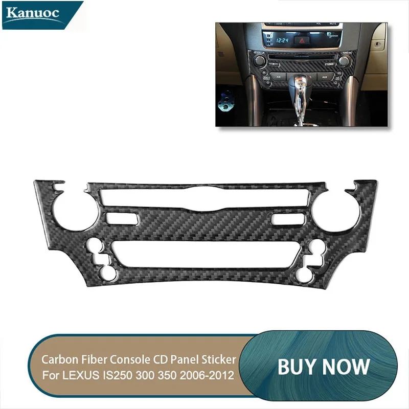 

Наклейки из углеродного волокна на панель CD консоли для LEXUS IS250 300 350 2006-12, аксессуары для автомобиля, украшение интерьера