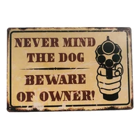 never mind the dogs beware of owner metal signs vintage tin signs pub home plates metal sign wall plaques