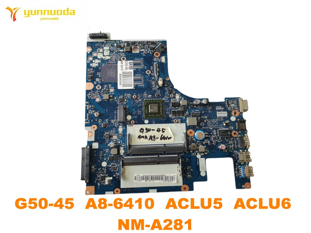 

Original for Lenovo G50-45 Laptop motherboard G50-45 A8-6410 ACLU5 ACLU6 NM-A281 tested good free shipping