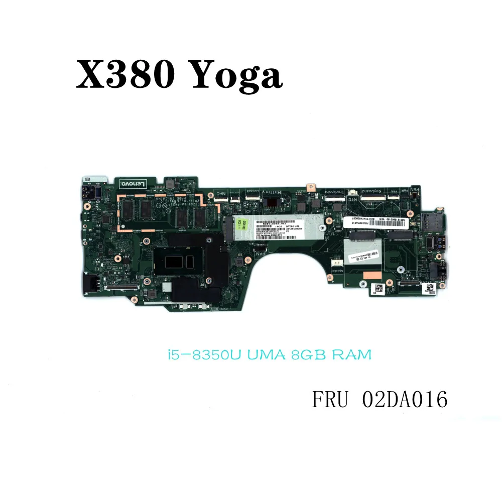 Материнская плата для ноутбука Lenovo ThinkPad X380 Yoga i5-8350U UMA 8G RAM DDR3 LA-F421P FRU 02DA016 |