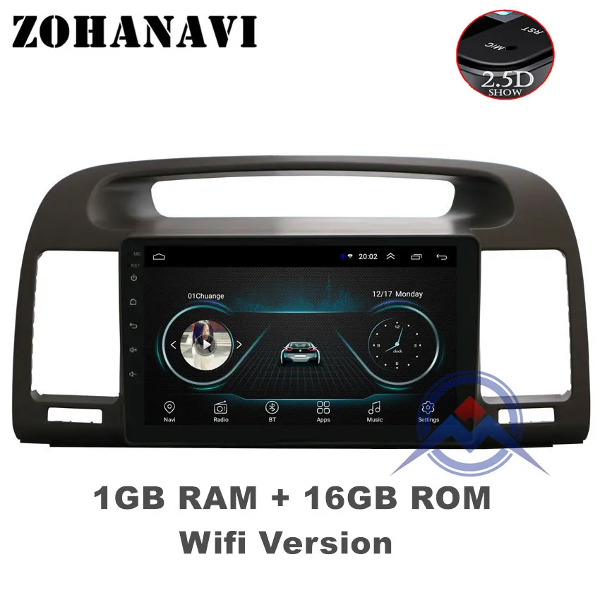2.5D Radio 1G 16G ZOHANAVI 2.5D Android 9,0 автомобильный DVD gps навигатор для Toyota Camry V30 XV30 2002-2006 автомобильный стерео радио головное устройство встроенный wifi - Цвет: 2.5D Radio 1G 16G