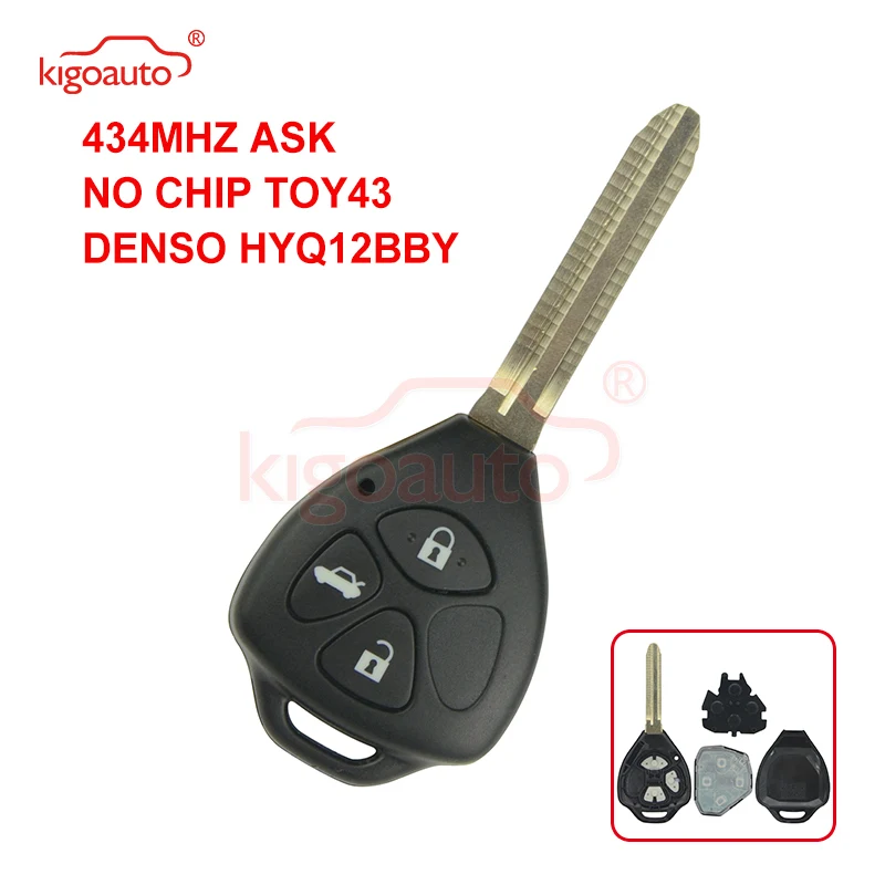 

Kigoauto DENSO HYQ12BBY Remote key TOY43 3 button for Toyota Camry Corolla car key 2006 2007 2008 2009 2010+434mhz no chip