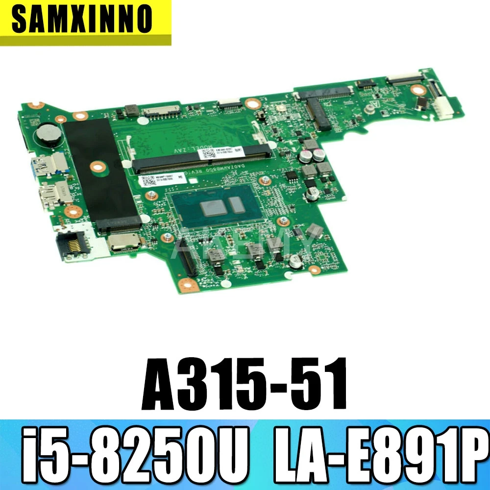 Akemy для acer aspire A315-53 A515-51G A615-51 материнская плата ноутбука C5V01 A515-51 с LA-E891P 100%