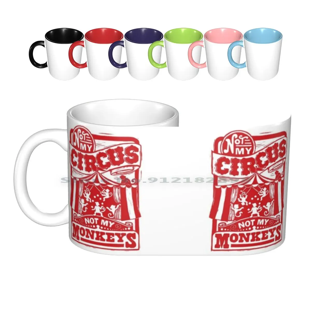 

Not My Circus , Not My Monkeys Ceramic Mugs Coffee Cups Milk Tea Mug Circus Monkey None Of My Business Linocut Vintage Funny