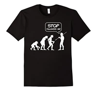 evolution of man stop following me tshirt tee shirts hipster o neck design t shirts casual cool new arrival mens short