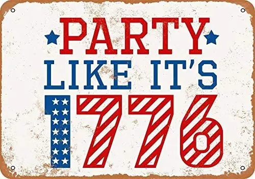 

Party Like It's 1776 Vintage Metal Sign
