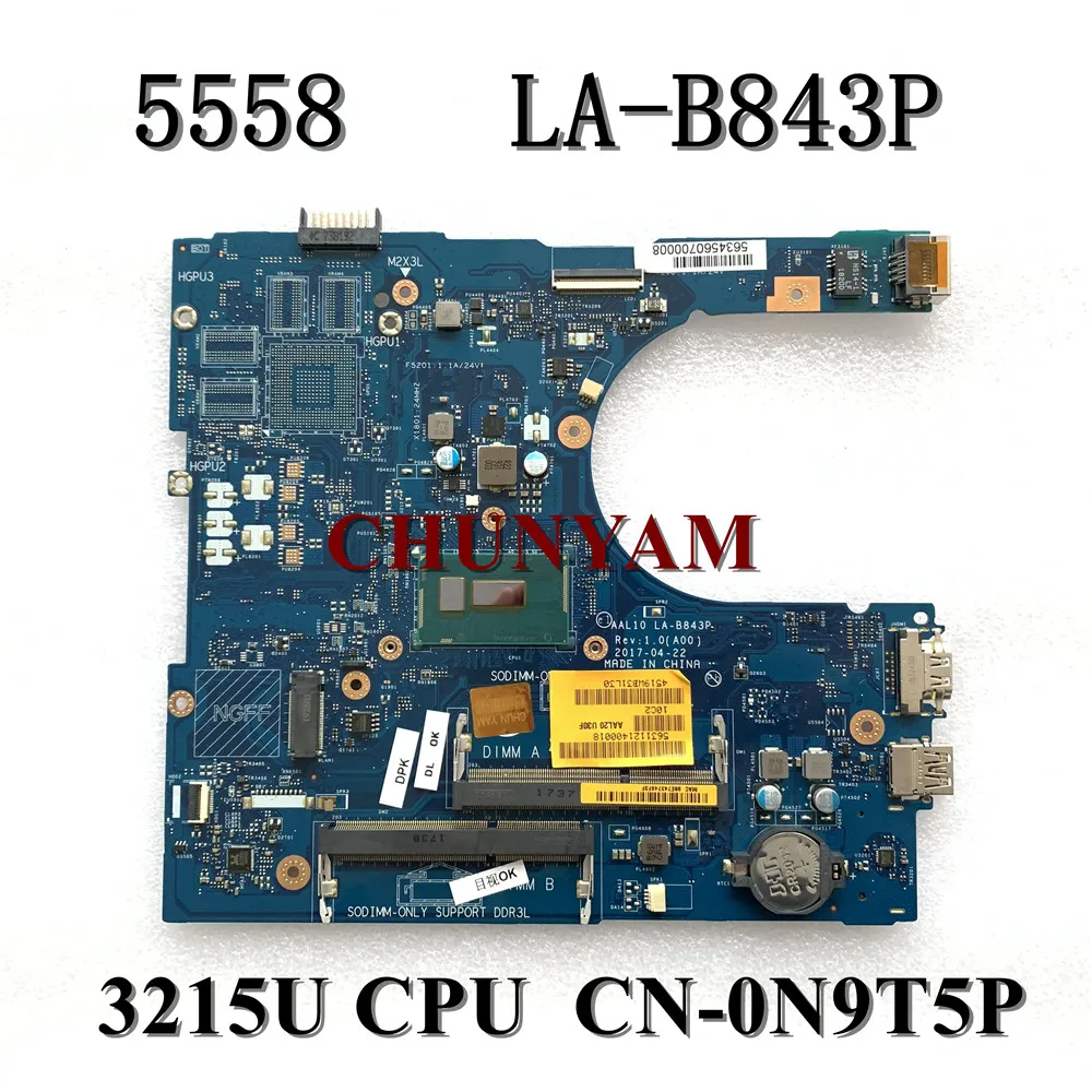 Абсолютно новый телефон для ноутбука dell INSPIRON 5458 5558 5758 материнская плата celeron3215U