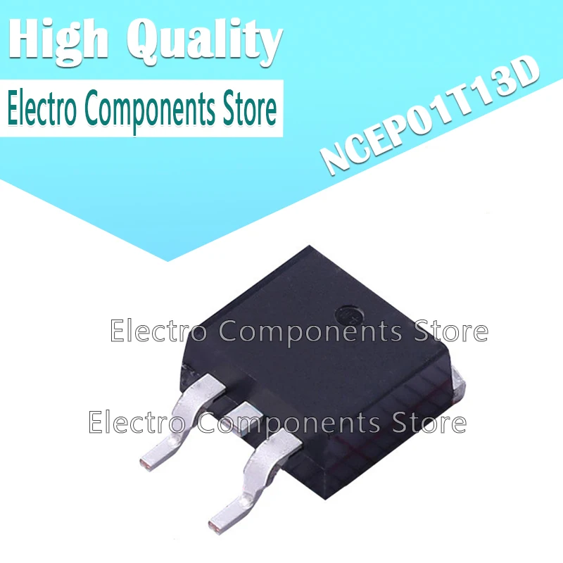 

10Pcs/Lot NCEP01T13D TO-263 100V 135A N Channel MOS Field Effect Transistor NCE MOS FET N-channel