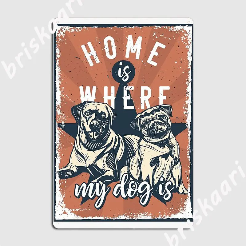 

Плакаты с надписью «Home Is My Dog»