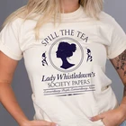 Женская рубашка с принтом чай, свисток, футболка Bridgerton, Дафна Bridgerton, ТВ-шоу, вдохновленная футболка для общества, бумажные Рубашки, Топы