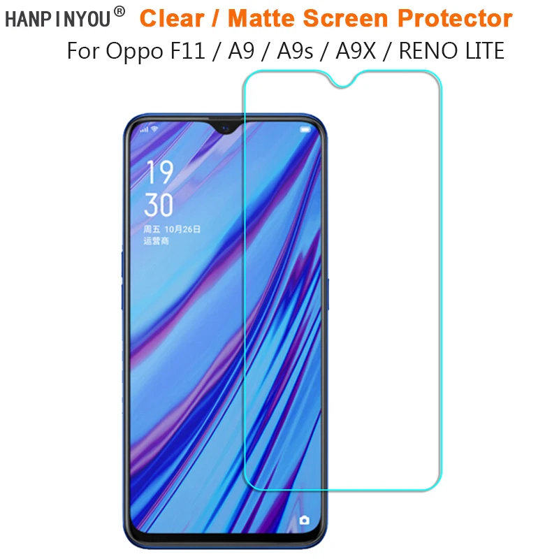 Для Oppo F11 A9 A9s A9X / Reno Lite прозрачная глянцевая/Антибликовая матовая защитная пленка