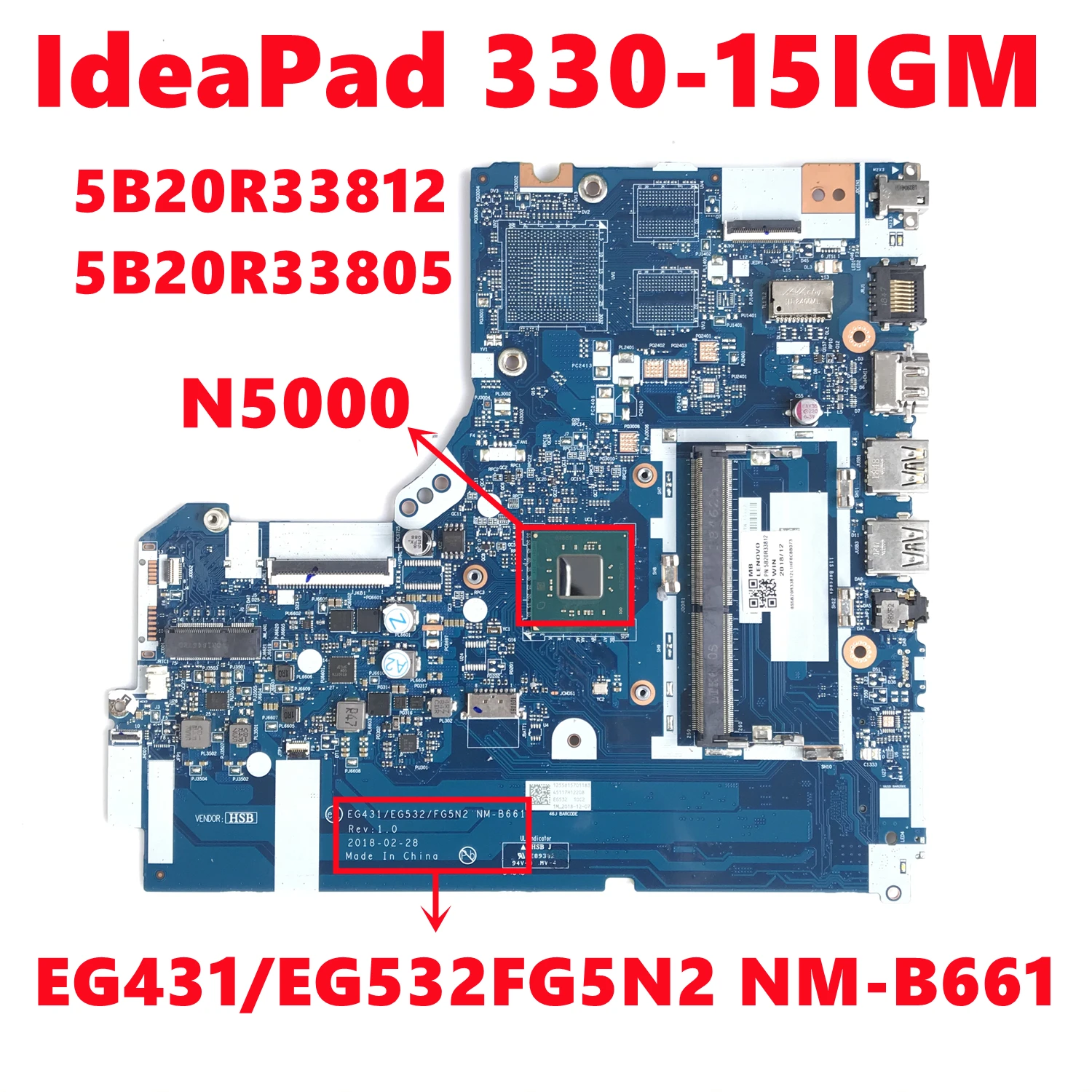   5B20R33812 5B20R33805   Lenovo IdeaPad 330-15IGM EG431/EG532FG5N2 NM-B661  SR3RZ N5000,  