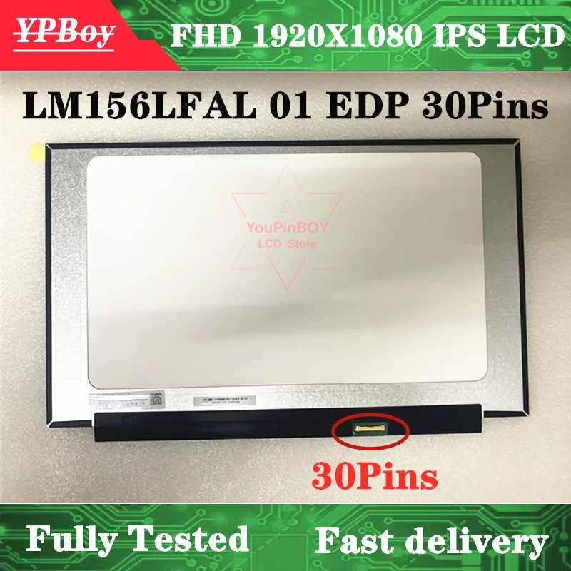 15 6 &quotLM156LFAL 01 светодиодный FHD IPS 1920X1080 matrix LM156LFAL01 EDP 30-контактный ЖК-дисплей для