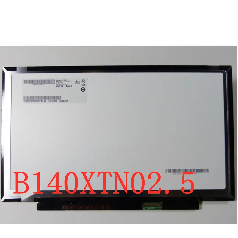 14-дюймовый ЖК-экран B140XTN02.5 для ноутбука Thinkpad x1 carbon LCD screen N140BGE-LAA 1366x768 40-контактный