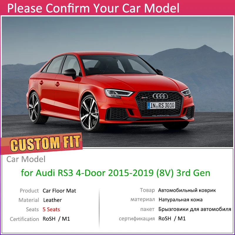 Пользовательские автомобильные кожаные Коврики для Audi RS3 RS 3 8V 2015 ~ 2019 5 мест