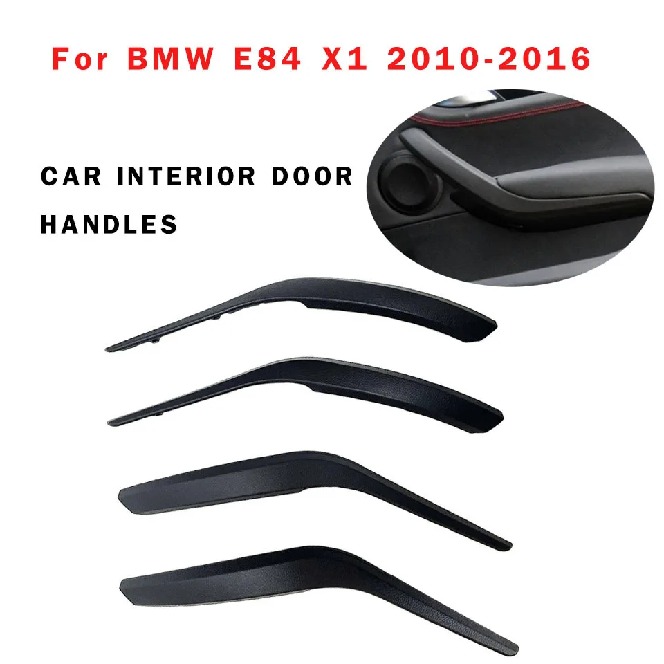 

Для BMW X1 E84 2010-2016 левой и правой стороны автомобиля Внутренний дверной Панель ручка тянуть Накладка авто интерьер дверные ручки крышки 4 шт.