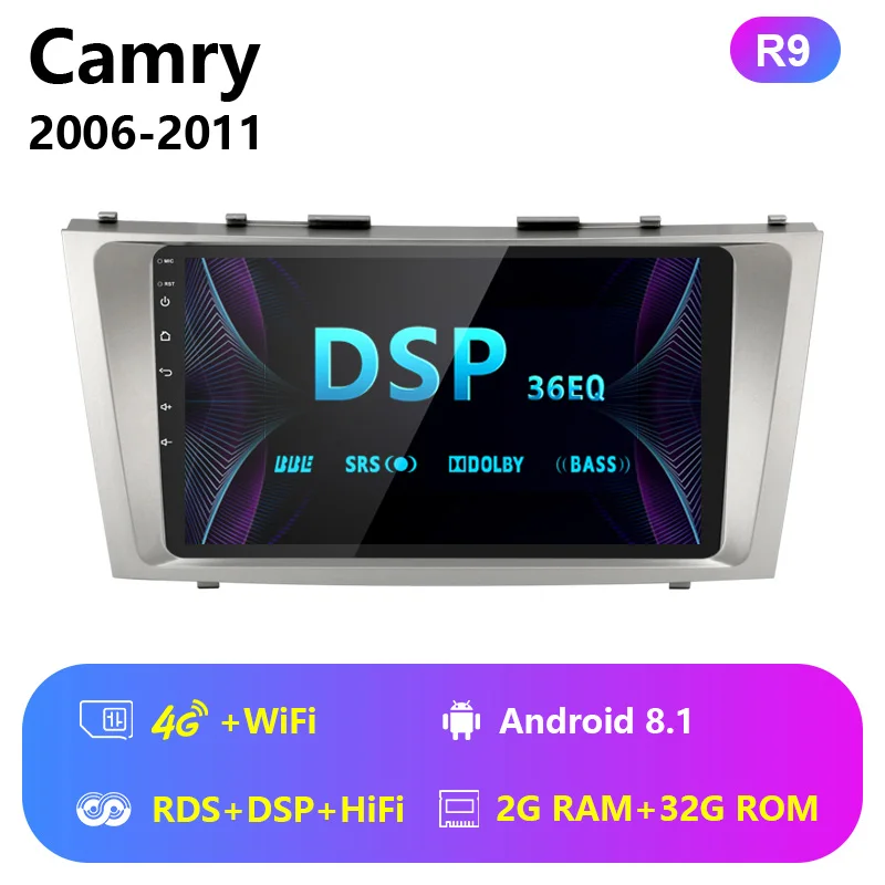 4G Wifi with RDS DSP Jansite R9 " RDS Автомагнитола для Toyota Camry 2006-2011 Wifi Android 8,1 плеер сенсорный экран мультимедийные видеоплееры с рамкой - Цвет: 4G Wifi with RDS DSP