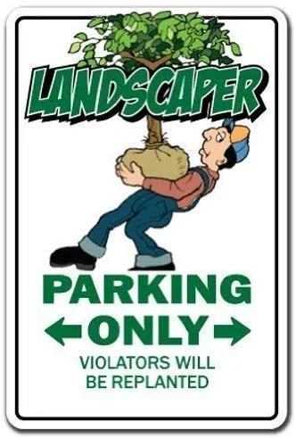 

Landscape Designer Tin Sign Parking Lot Landscape Horticulturist Turf Sign Warning