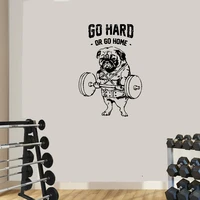 go hard or go home for gym sports training french dog crossfit fitness club decal art mural vinyl decal 3617