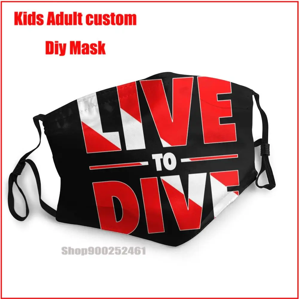

Life To Dive Born To Dive Sea Diver Flag Gift DIY mondmasker harry washable reusable face mask adult uxury designer face mask