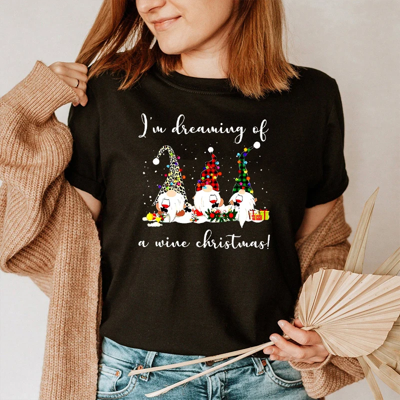 

I'm Dreaming of A Wine Christmas T Shirt Christmas Vintage Clothes Woman Gnome Cute Graphic T Shirts Gothic