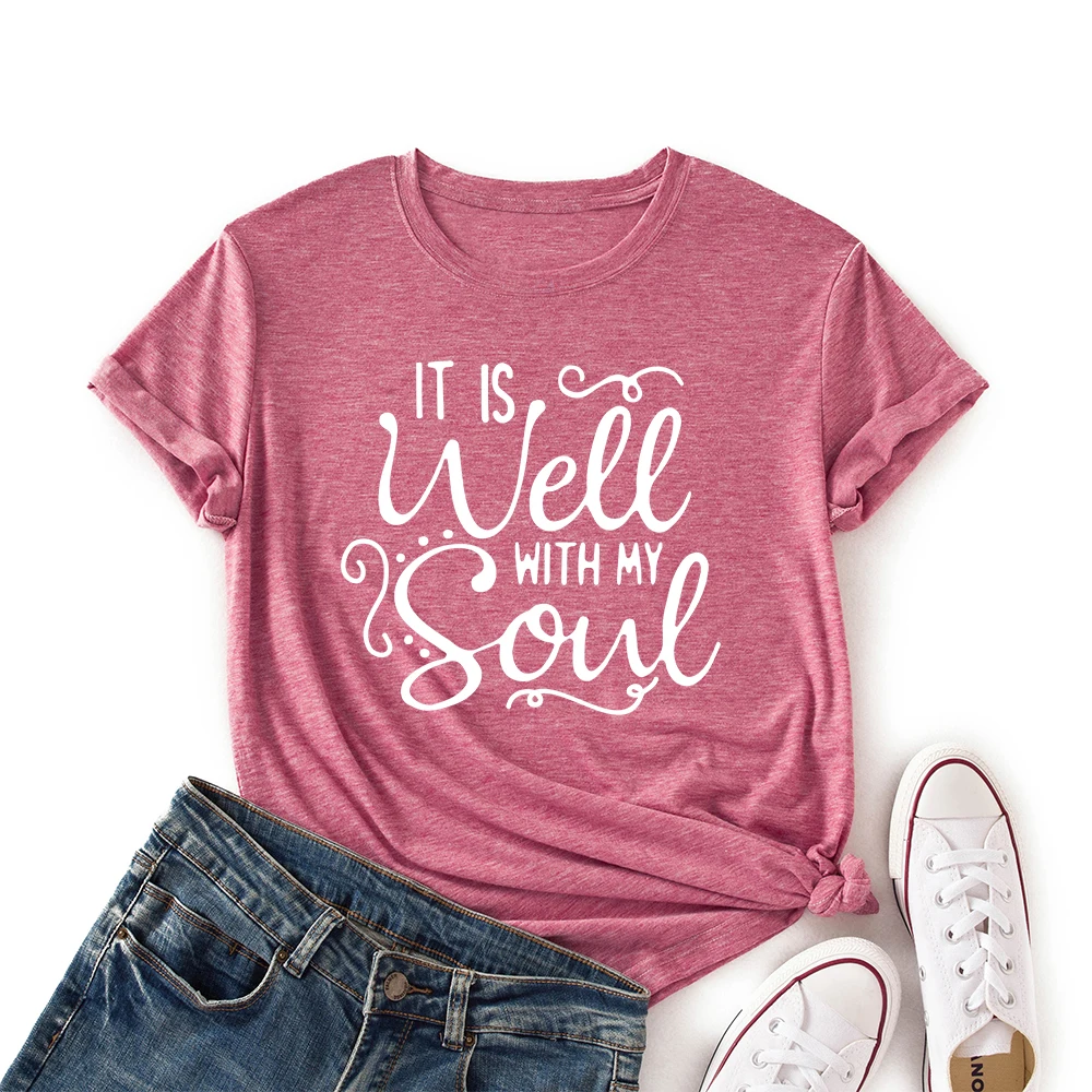 

Women Crew Neck Short Sleeve Casual Summer T-shirts Graphic Tee Shirts Tops Female Clothes It Is Well with My Soul Shirt