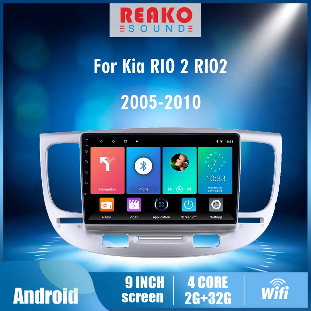 

REAKOSOUND For Kia RIO 2 RIO2 2005-2010 9 inch Android Car Radio 2 Din Car Multimedia Stereo Player Navigation GPS WIFI Radio