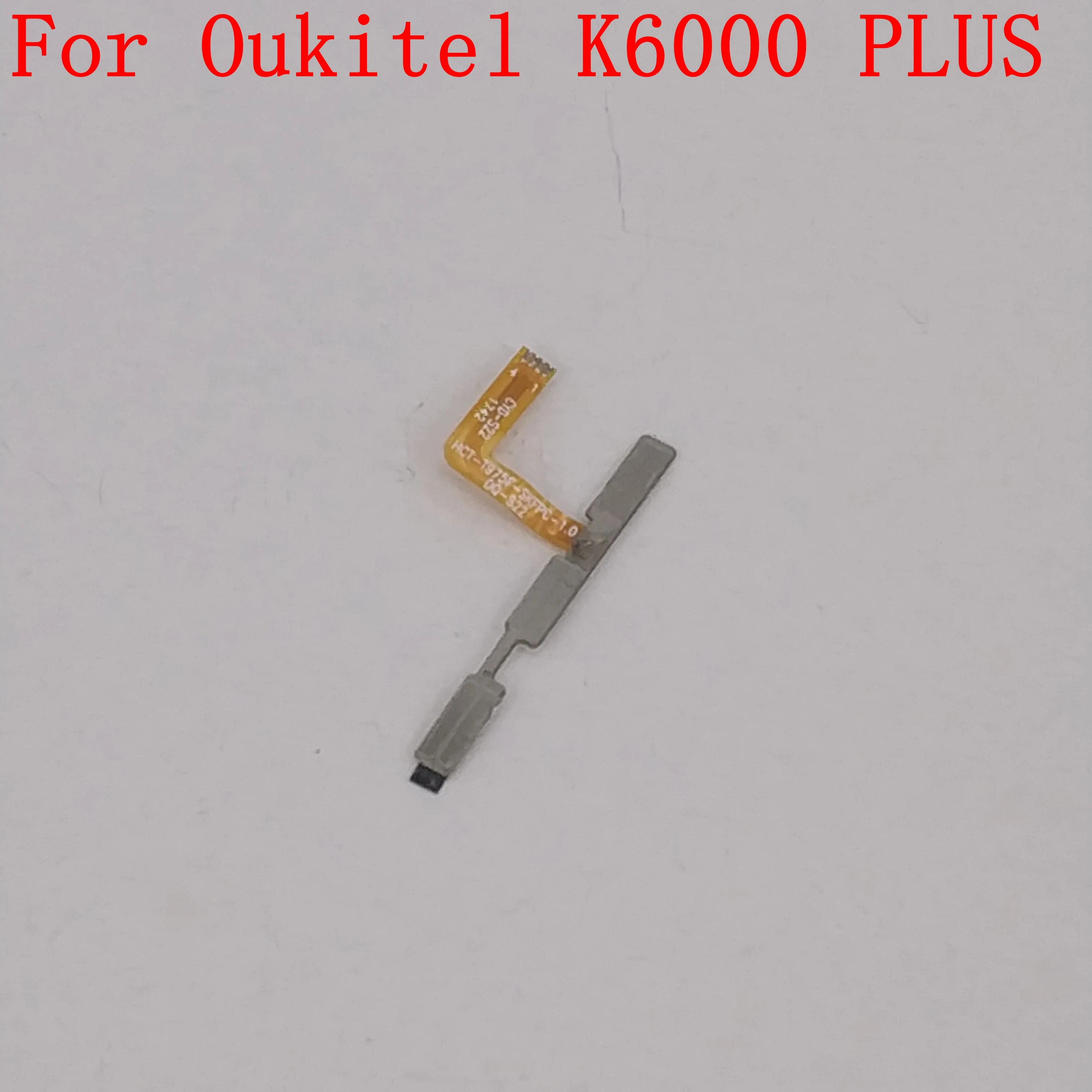 Oukitel K6000 PLUS кнопка включения и выключения питания + клавиша регулировки громкости гибкий кабель FPC для Oukitel K6000 Plus ремонт починка Запасная часть