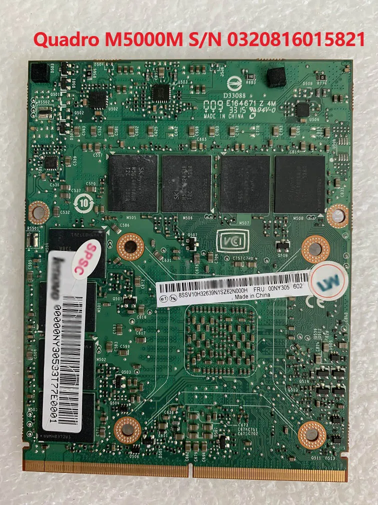 Графическая карта Quadro M5000M S/N 0320816015821 для lenovo 8 Гб 8G N16E-Q5-A1 8SSV10H32639N1SZ62N000H мех 00NY305 602 Сделано в Китае