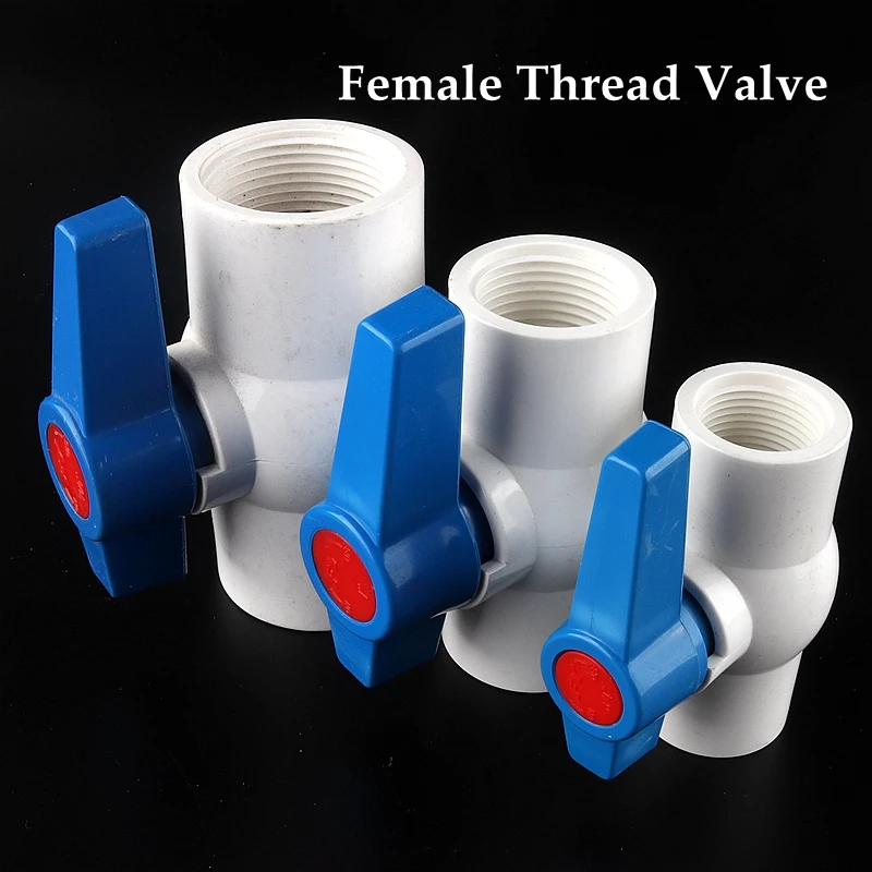 

1/2"~2” Female Thread PVC Pipe Ball Valves Socket Water Irrigation System Drain Tube Quick Valve Water Pipe Connector Fittings