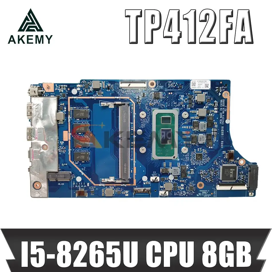 

Материнская плата для ноутбука Asus VivoBook Flip 14 TP412F TP412FA, протестированная системная плата 100% TP412FA, материнская плата для ноутбука I5-8265U, ЦП 8 Гб