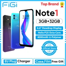 FIGI Note 1 Smartphone 6.6inch Display 4000mAh Battery MTK Helio P25 Octa Core 3GB 32GB Mobile phone 13MP Dual Cameras Telephone