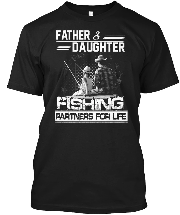 Father amp Daughter Fishinger - Partners For Life Popular Tagless Tee T-ShirtShort Sleeve tee Shirt | Мужская одежда