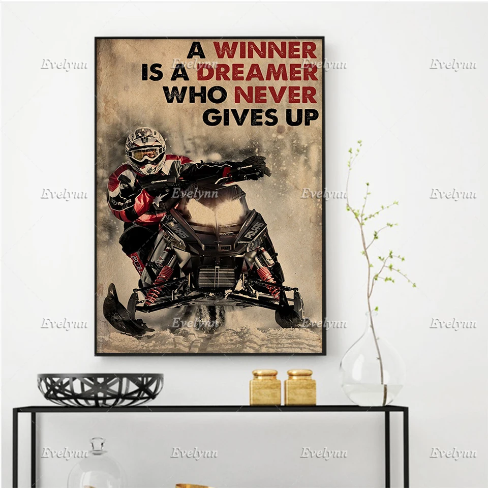 

SnocrossSnowmobile Snowboarding Poster A Winner Is A Dreamer Who Never Gives Up Wall Art Prints Home Decor Canvas Floating Frame