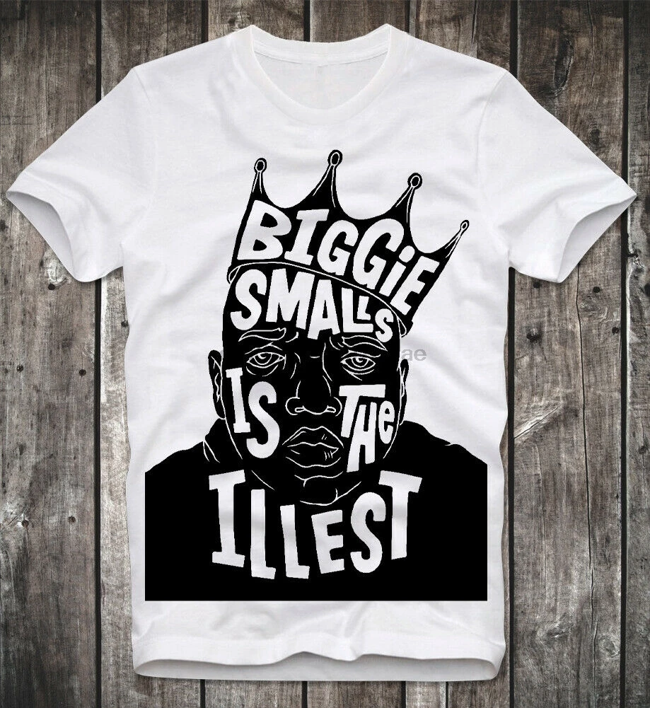 biggie smalls is the illest shirt