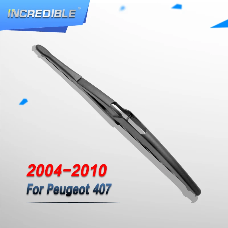 

INCREDIBLE Rear Wiper Blade for Peugeot 407 2004 2005 2006 2007 2008 2009 2010